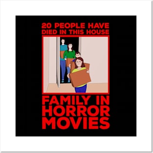 20 people have died in this house Family in horror movies Posters and Art